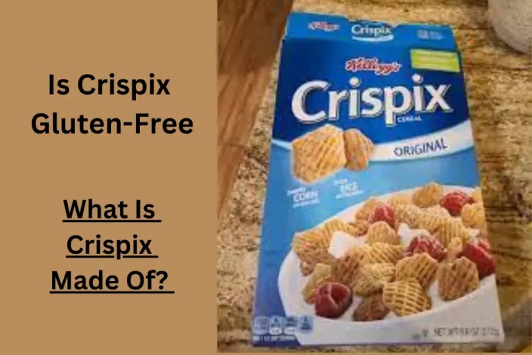 Is Crispix Gluten-Free?