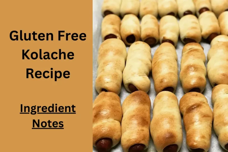 Gluten Free Kolache Recipe (Versatile Snack)